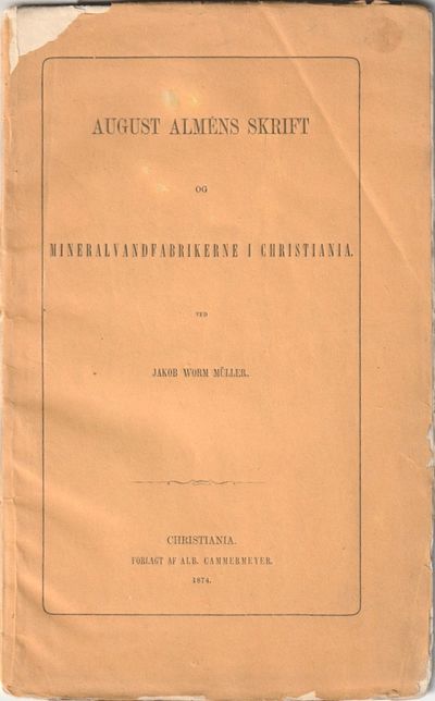 August Alméns skrift og Mineralvandfabrikerne i…