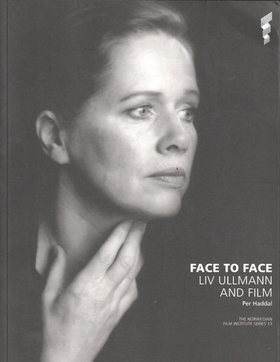 Face to Face. Liv Ullmann and Film