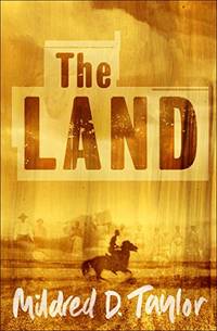 The Land (Puffin Teenage Books) by Taylor, Mildred D