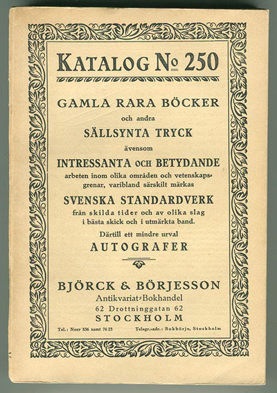 Björck & Börjesson. Katalog 250. Gamla rara…