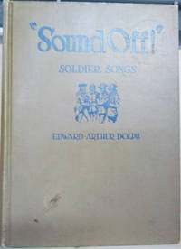 Sound Off:  Soldier Songs from Yankee Doodle to Parley Voo