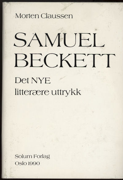 Samuel Beckett. Det nye litterære uttrykk