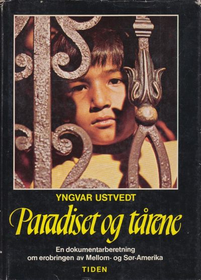 Paradiset og tårene. En dokumentarberetning om…