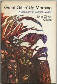 cover of Great Gittin' Up Morning: A Biography of Denmark Vesey