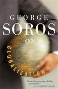 cover of George Soros On Globalization