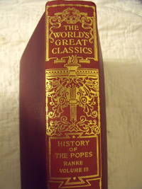 History of the Popes:  Their Church and States