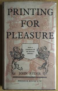 Printing for Pleasure by Ryder, John - [1955]