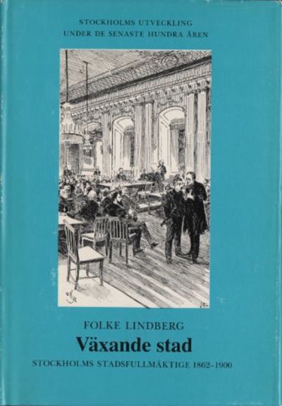 VÄXANDE STAD. Stockholms stadsfullmäktige…