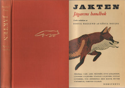 JAKTEN. Jägarens handbok.
