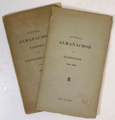Sveriges kalendariska litteratur. 1. Svenska…