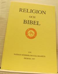 Religion och bibel. Nathan Söderblom-sällskapets…