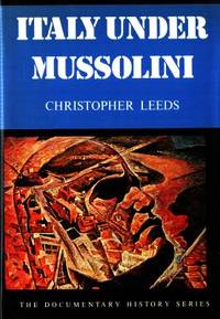 Italy under Mussolini.