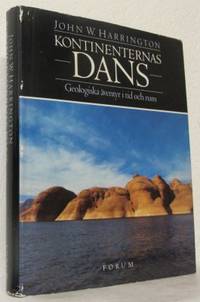 Kontinenternas dans. Geologiska äventyr i tid och…