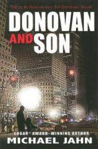 Donovan & Son: The 25th Anniversary Bill Donovan Novel (Five Star First Edition Mystery) by Michael Jahn - 2008-08-08