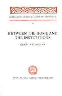 Between the Home and the Institutions. The…