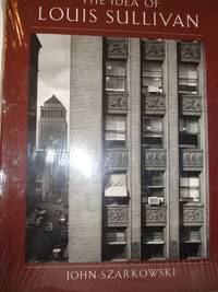 The Idea of Louis Sullivan
