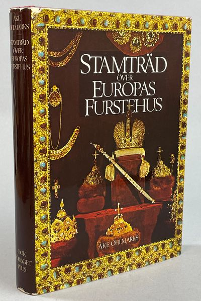 Stamträd över Europas furstehus. [Utg. av]…