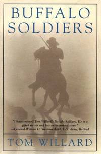 Buffalo Soldiers by Willard, Tom - 1996