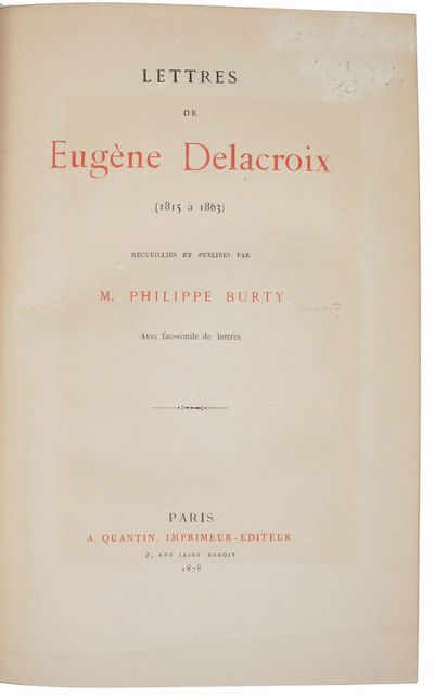 Lettres de Eugène Delacroix (1815 à 1863). recueillies et publiees.Avec fac-similes de lettres. (photo 2)