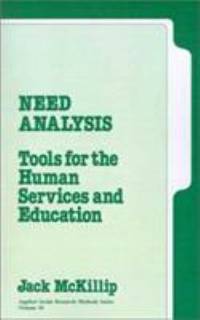 Need Analysis: Tools for the Human Services and Education