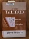 Talmud: What It Is And What It Says