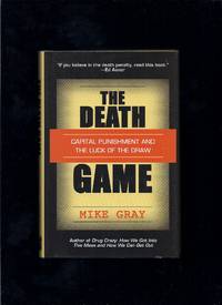 The Death Game: Capital Punishment and the Luck of the Draw