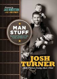Man Stuff : Thoughts on Faith, Family, and Fatherhood