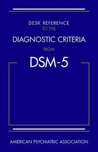 image of Desk Reference to the Diagnostic Criteria From DSM-5 (R)