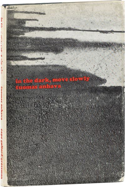 In the Dark, Move Slowly