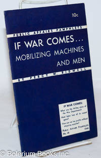 If war comes... mobilizing machines and men