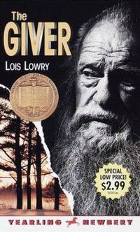 The Giver by Lois Lowry - 1999