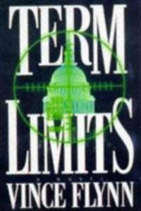 Term Limits by Vince Flynn - 1998-03-09