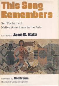 cover of THIS SONG REMEMBERS Self-Portraits of Native Americans in the Arts