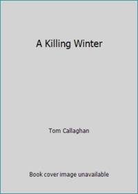A Killing Winter