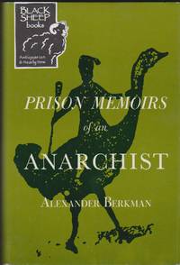 Prison Memoirs of an Anachist by Alexander Berkman - Hardcover - 1970 - from Black Sheep Books (SKU: 016872)