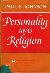 Personality and Religion by Paul E. Johnson - 1957