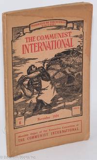 cover of The Communist International, monthly organ of the Executive Committee of the Communist International . No. 6, new series, November 1924
