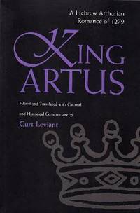 King Artus: A Hebrew Arthurian Romance of 1279