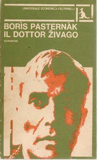 IL DOTTOR ZIVAGO - BORIS PASTERNAK - ED, FELTRINELLI 1978 - 