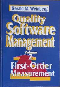 Quality Software Management Volume 2: First-Order Measurement
