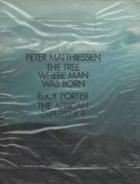 cover of THE TREE WHERE MAN WAS BORN THE AFRICAN EXPERIENCE.