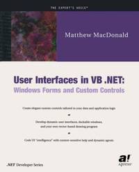 User Interfaces in VB . NET : Windows Forms and Custom Controls
