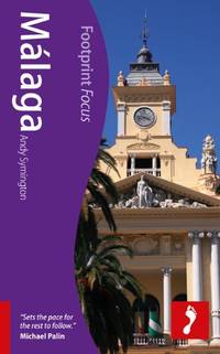 Malaga Footprint Focus Guide