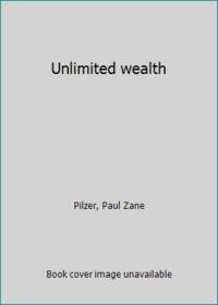 Unlimited wealth