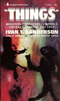 Things by Ivan T. Sanderson - 1968