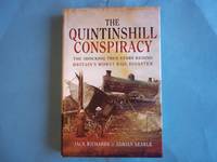 The Quintinshill Conspiracy: The Shocking True Story Behind Britain?s Worst Rail Disaster