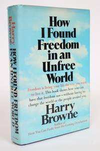 How I Found Freedom in an Unfree World