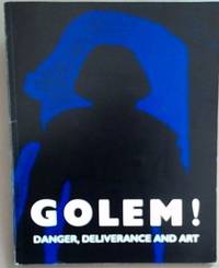 Golem!: Danger, Deliverance, and Art
