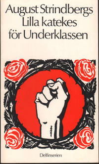 AUGUST STRINDBERGS LILLA KATEKES FÖR UNDERKLASSEN.