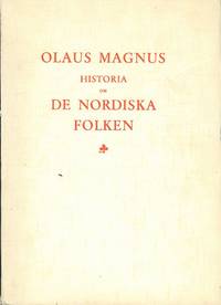 Historia om de nordiska folken. Femte delen. Kommentar. Utarbetad av John Granlund.